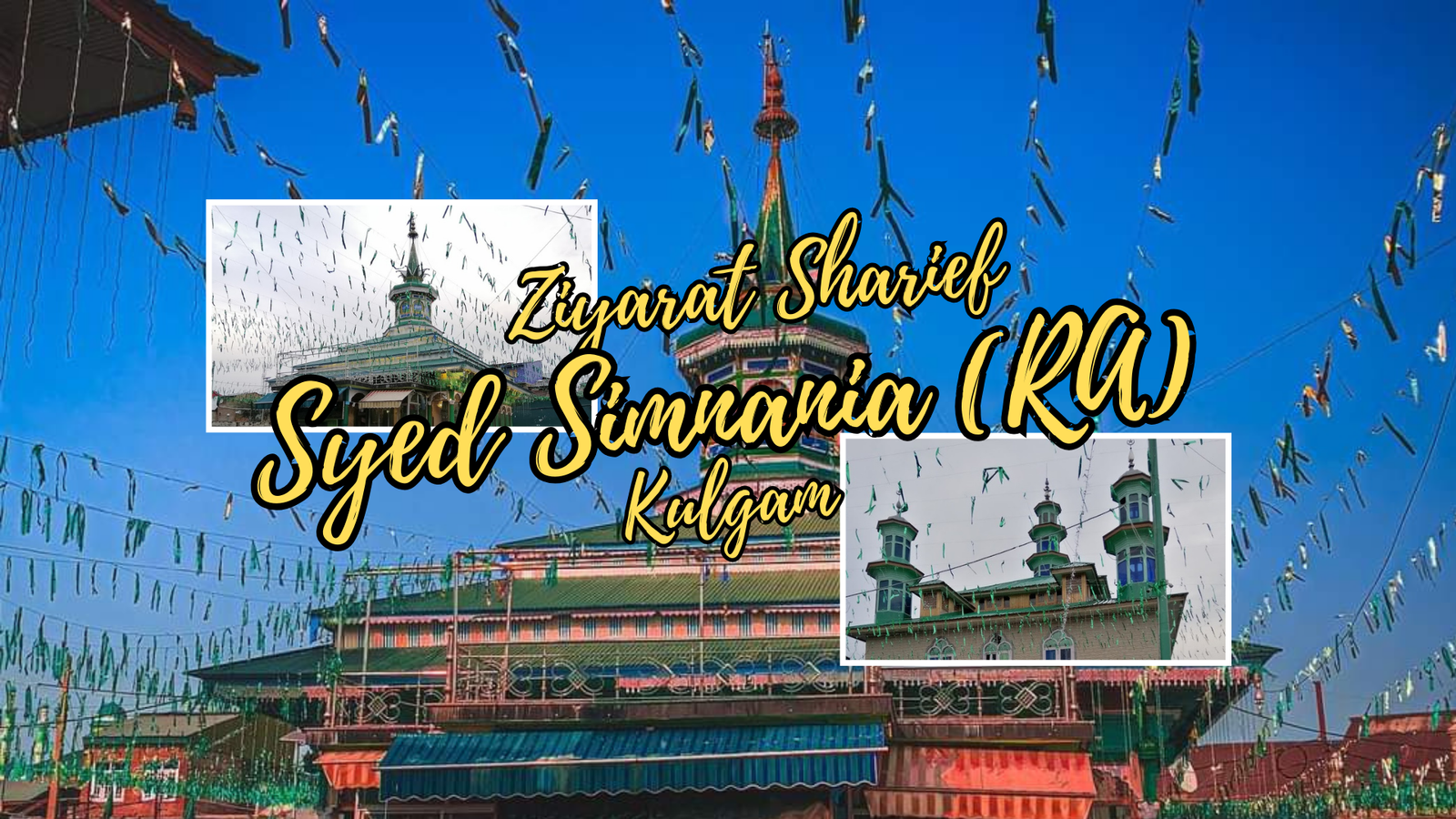 Syed Simnania (RA) Ziyarat Sharief Kulgam