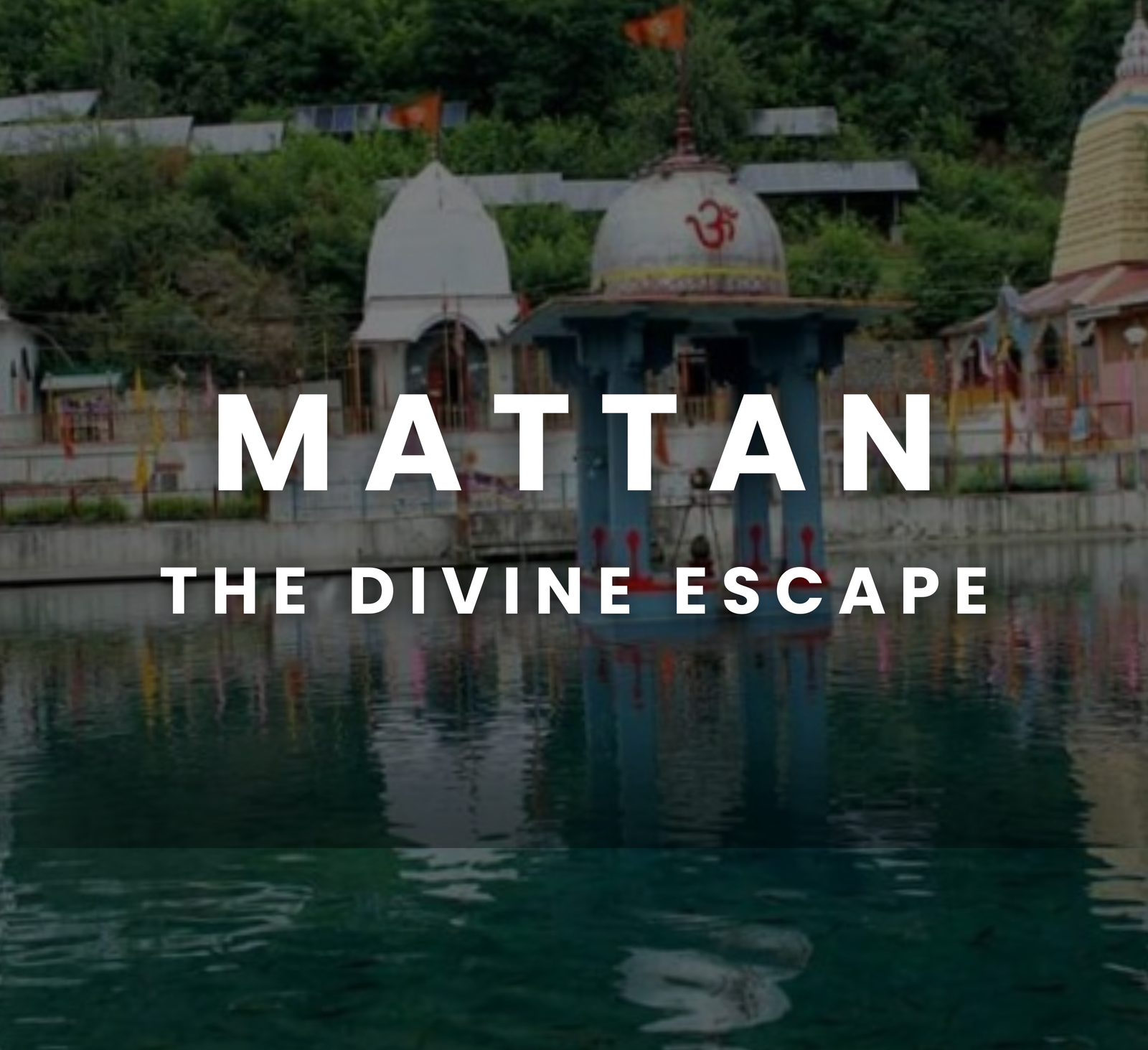 Mattan - The Divine Escape